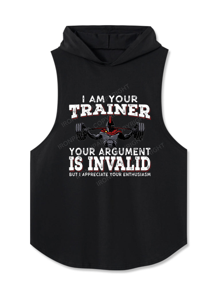 I Am Your Trainer Funny Personal Trainer Hooded Tank