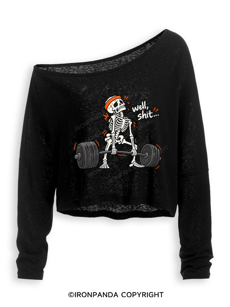 Well Shit Skeleton Humor Off Shoulder Long Sleeve Crop Top