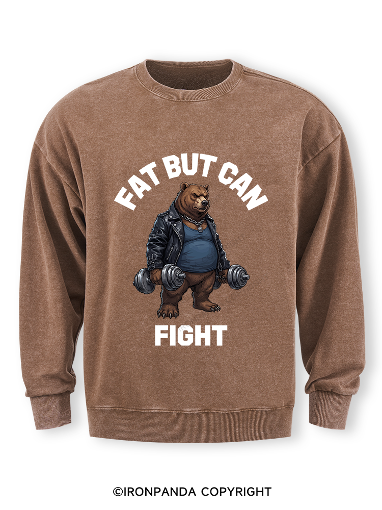 Fat But Can Fight Washed Sweatshirt