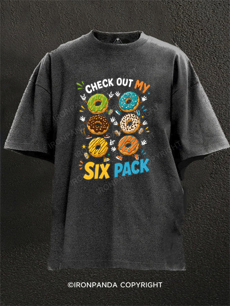 Check Out My Six Pack Donut Funny Gym Humor Washed Gym Shirt
