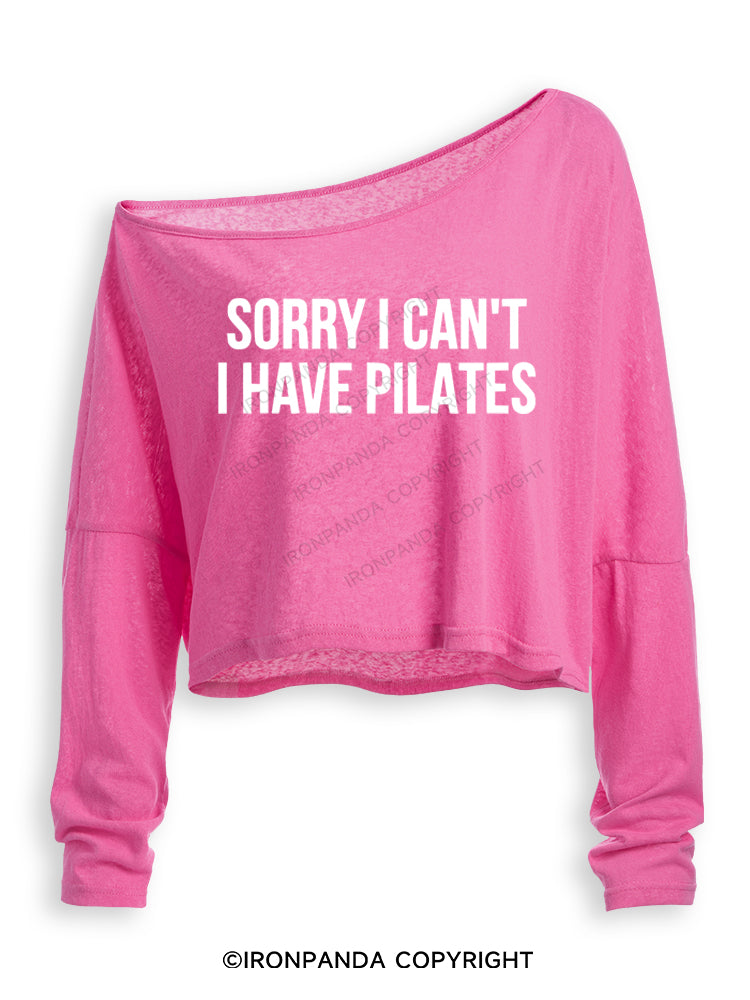 SORRY I CAN'T HAVE PILATES Off Shoulder Long Sleeve Crop Top
