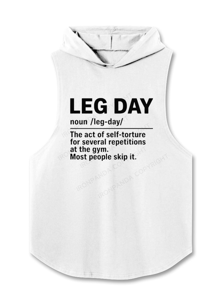 Leg Day Definition Hooded Tank