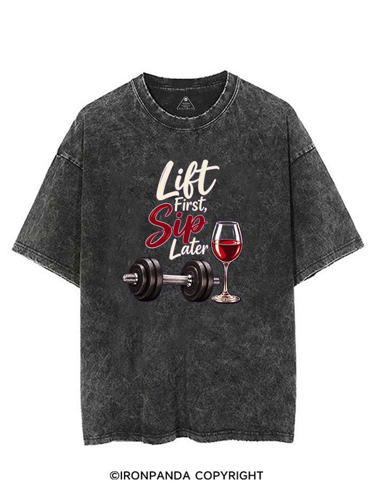 Lift First Sip Later VINTAGE GYM SHIRT