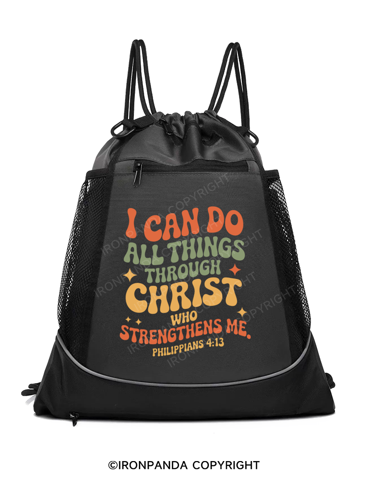 I CAN DO ALL THINGS THROUGH CHRIST WHO STRENGTHENS ME Gym Drawstring Bag