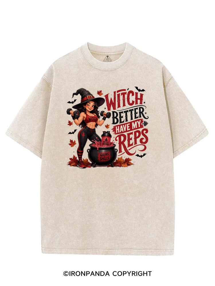 WITCH BETTER HAVE MY REPS HALLOWEEN VINTAGE GYM SHIRT