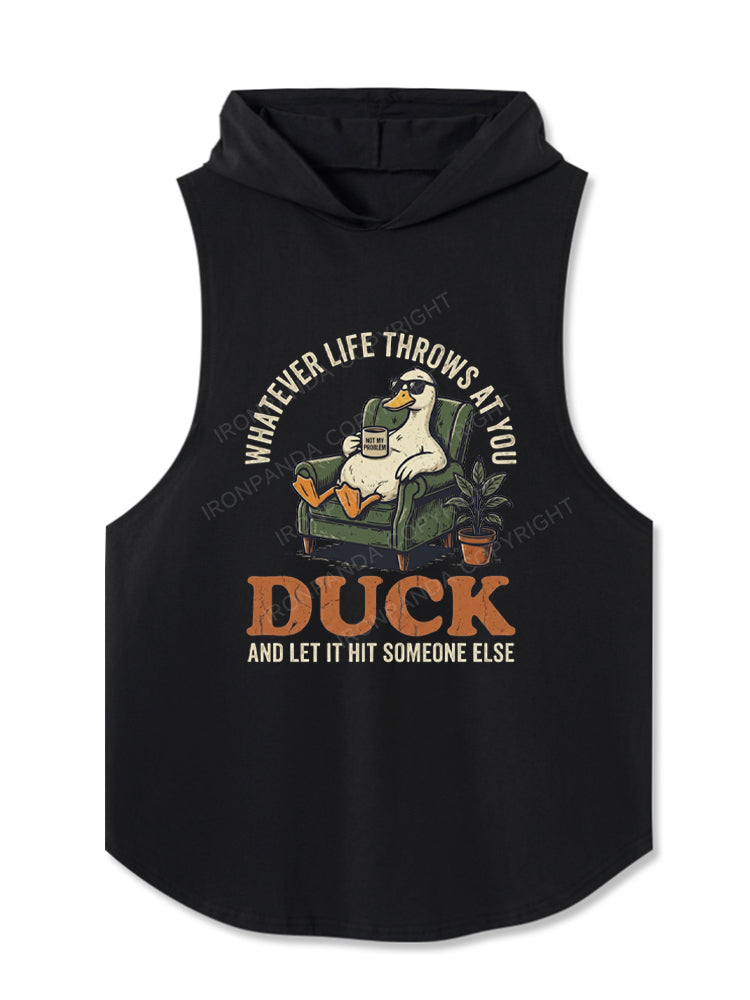 Whatever Life Throws At You Duck Hooded Tank