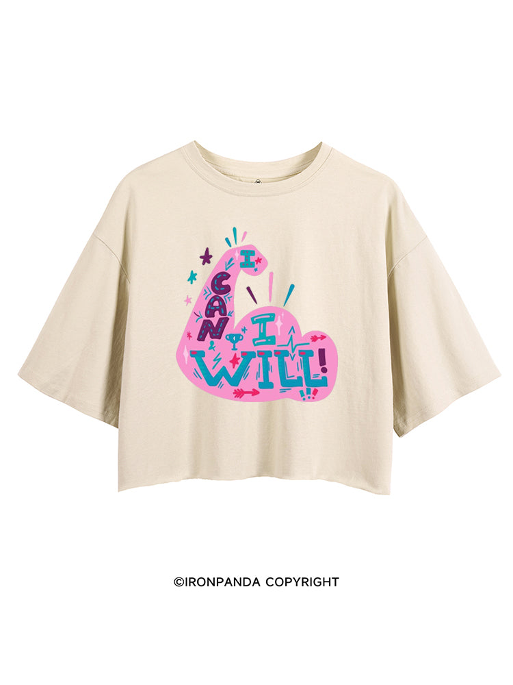 I CAN AND I WILL STRONG MUSCLE CROP TOPS