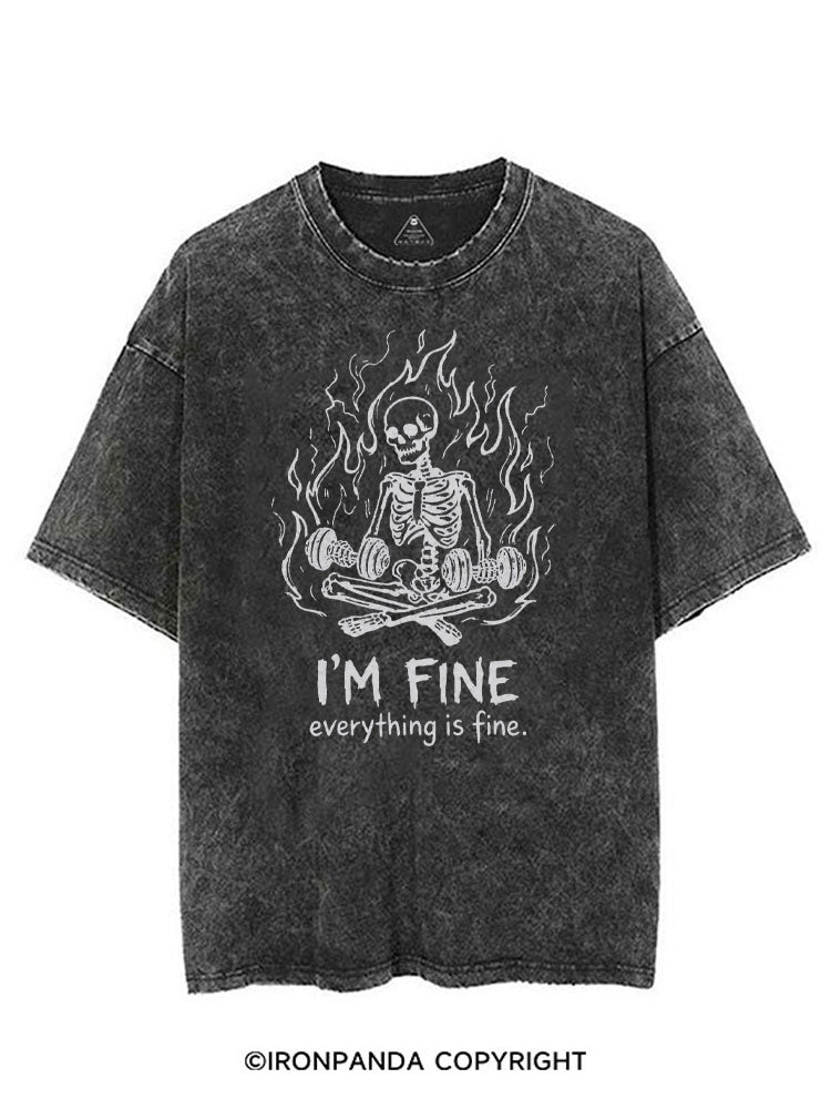 I'M FINE EVERYTHING IS FINE SKELETON VINTAGE GYM SHIRT