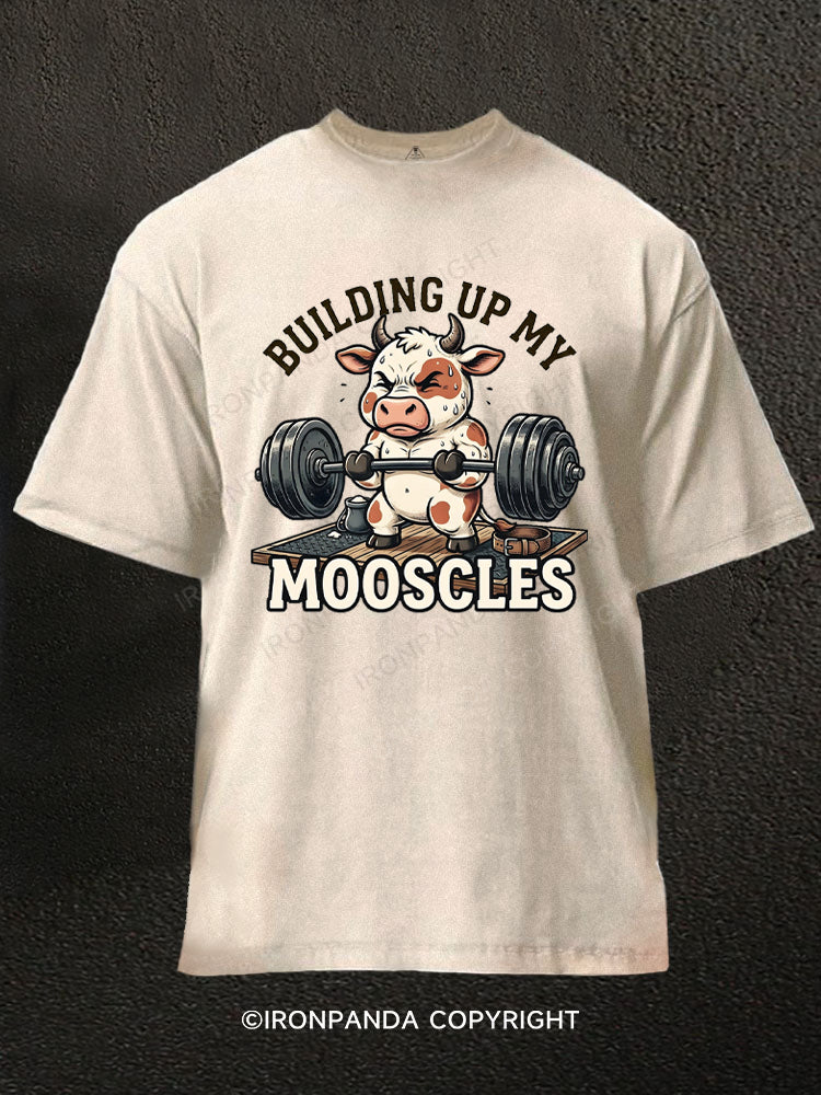 Building Up My Mooscles Washed Gym Shirt