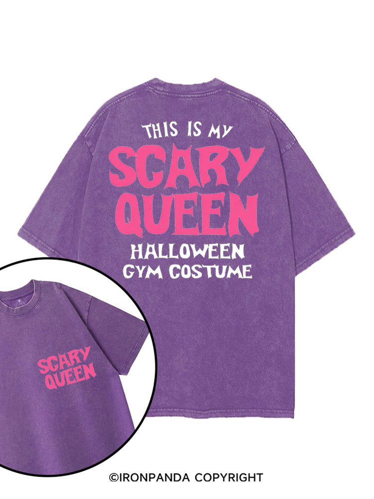 THIS IS MY SCARY QUEEN HALLOWEEN GYM COSTUME printed Gym Shirt