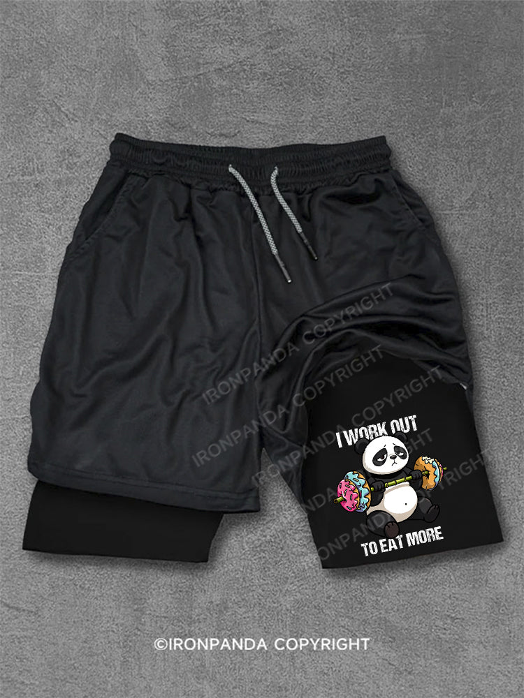 I WORK OUT TO EAT MORE Performance Training Shorts