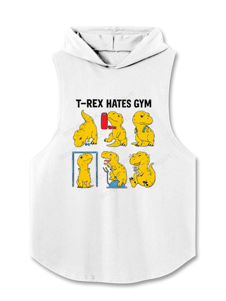 T-Rex Hates Gym Workout Dinosaur Hooded Tank