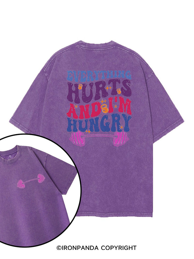 Everything Hurts I'm Hungry Funny Workout printed Gym Shirt