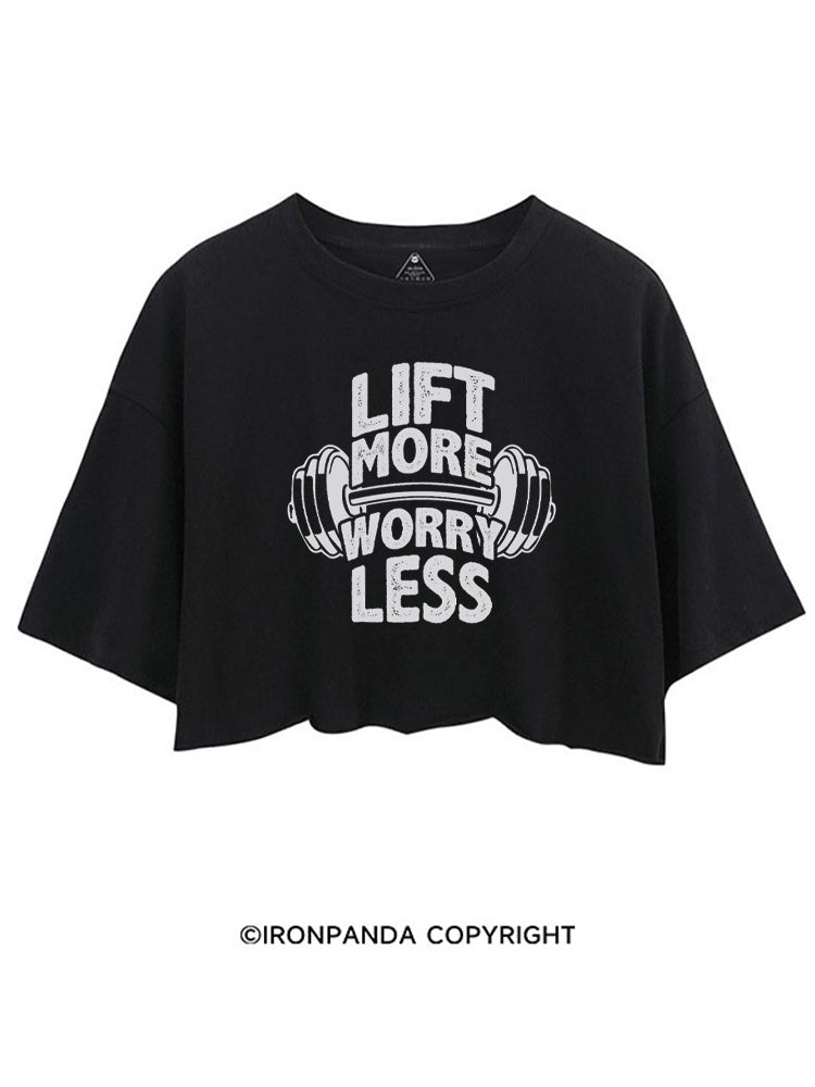 Lift More Worry Less Positive Gym CROP TOPS