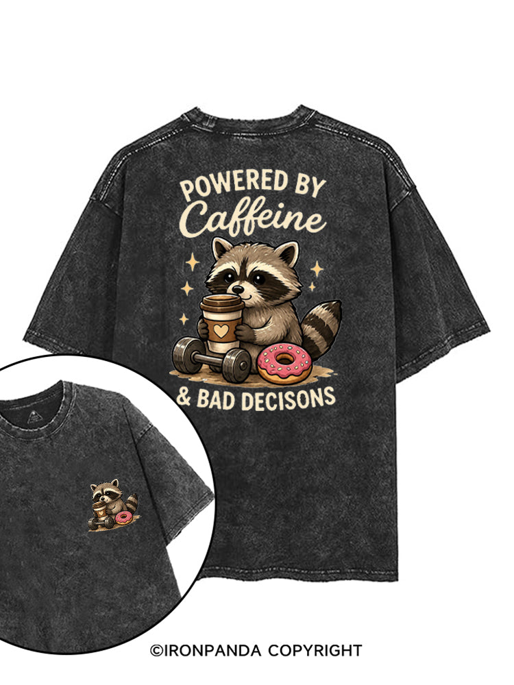 POWERED BY CAFFEINE & BAD DECISIONS RACCOON printed Gym Shirt