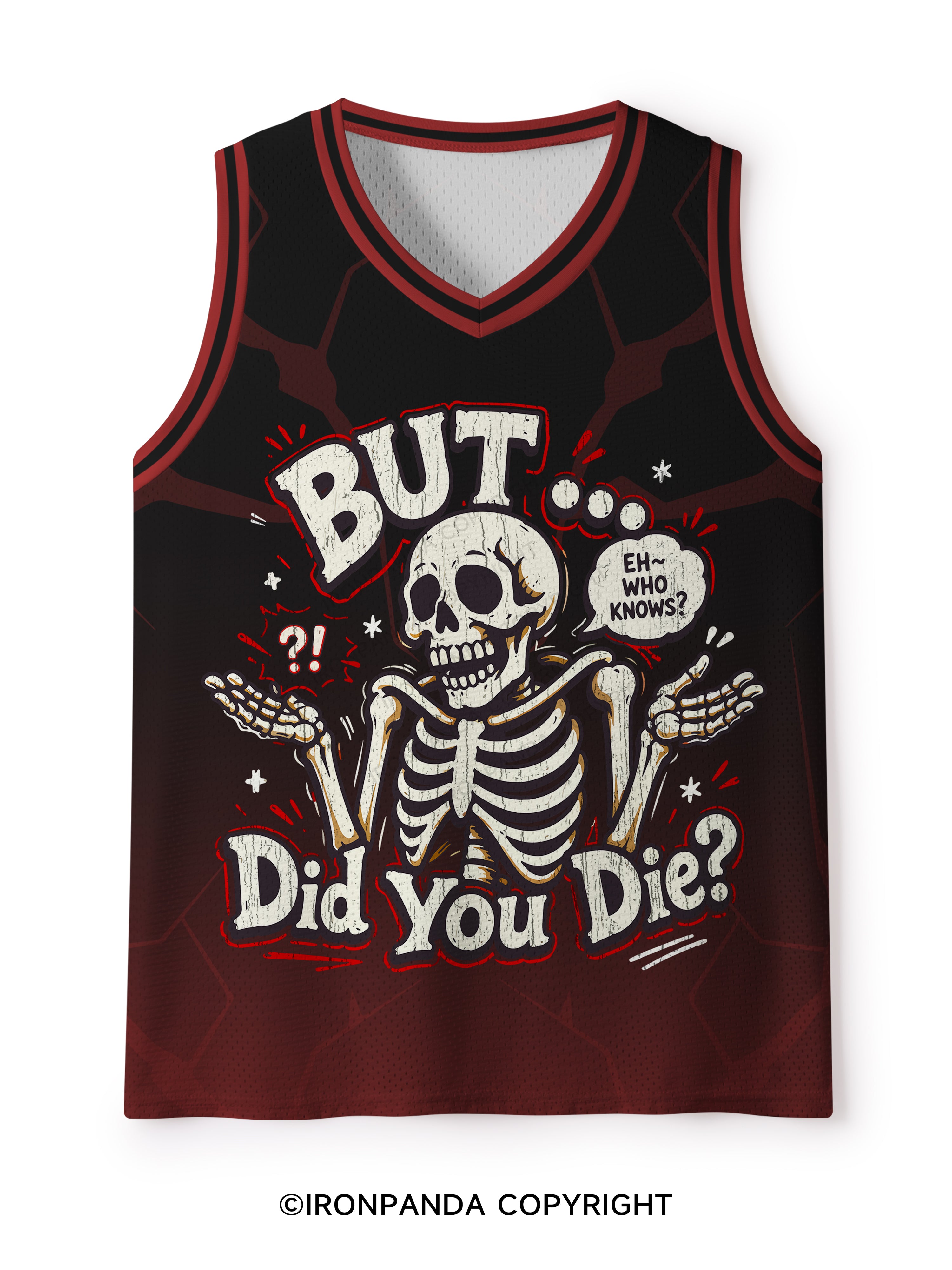 BUT… DID YOU DIE Mesh Tank Top