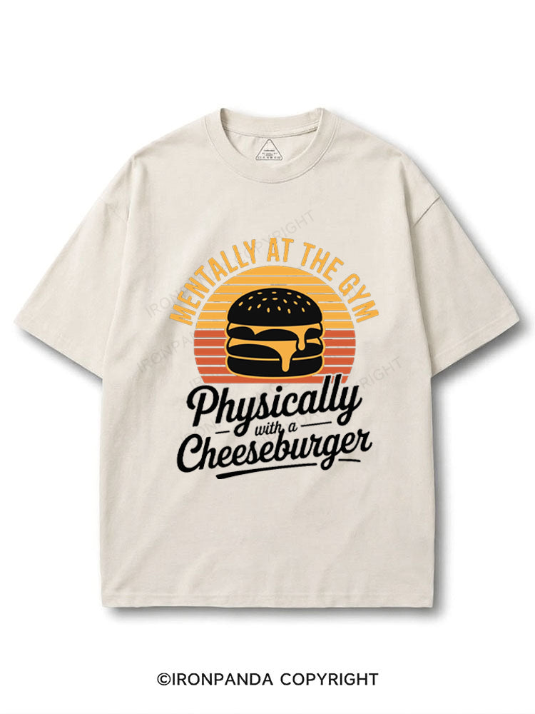 Mentally at the gym Physically with a cheeseburger COTTON PUMP COVER