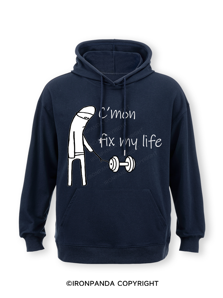 c‘mon fix my lifeClassic Gym Hoodie