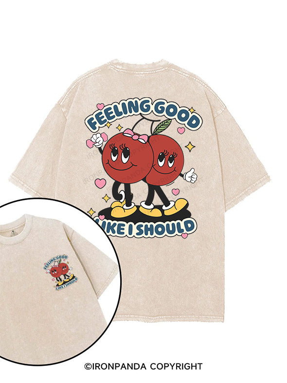 FEELING GOOD LIKE I SHOULD printed Gym Shirt