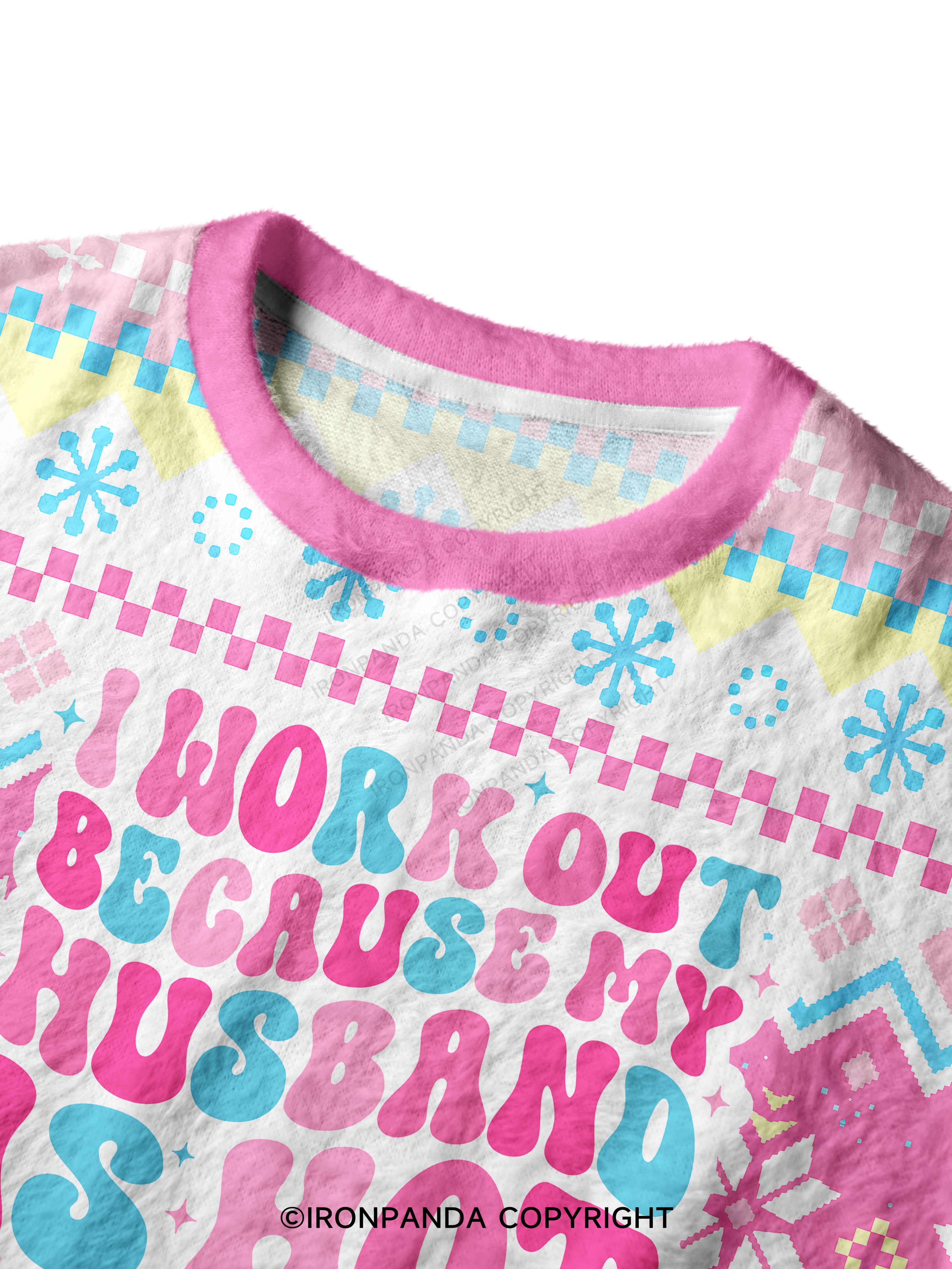 I Work Out Because My Husband is Hot Ugly Fuzzy Fleece Sweater