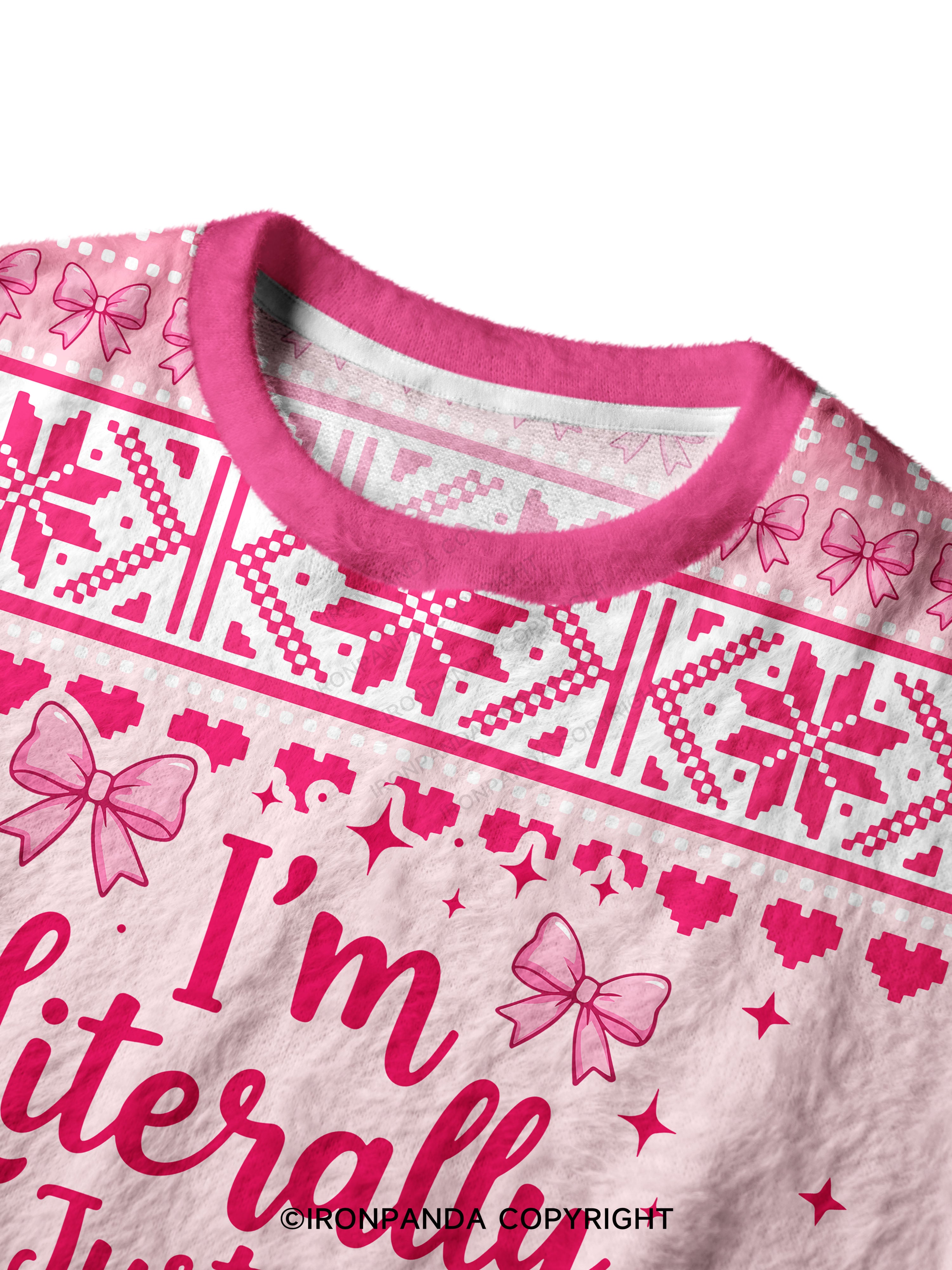 I'M LITERALLY JUST A GIRL PINK Ugly Fuzzy Fleece Sweater