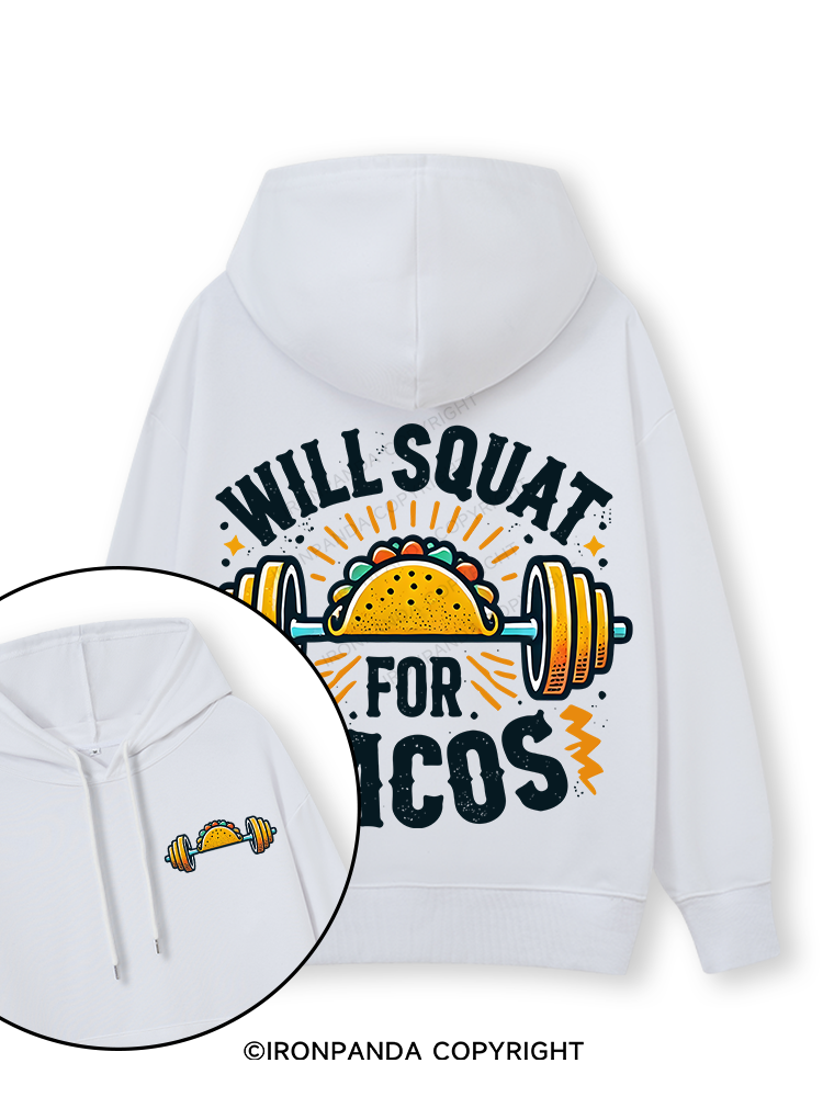 WILL SQUAT FOR TACOS Double-Sided Printed Classic Gym Hoodie