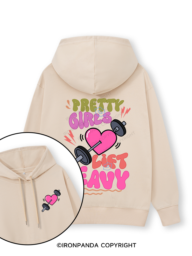 PRETTY GIRLS LIFT HEAVY Double-Sided Printed Classic Gym Hoodie