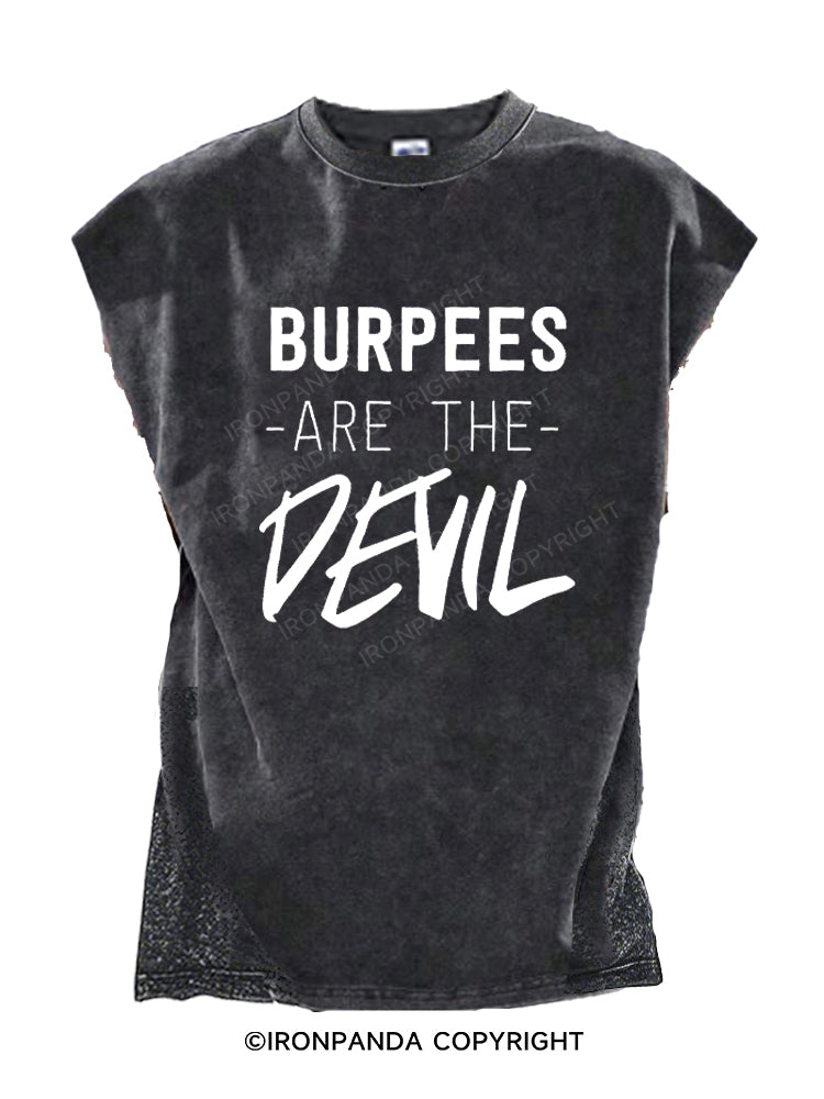Burpees are the Devil Cut Off Tank