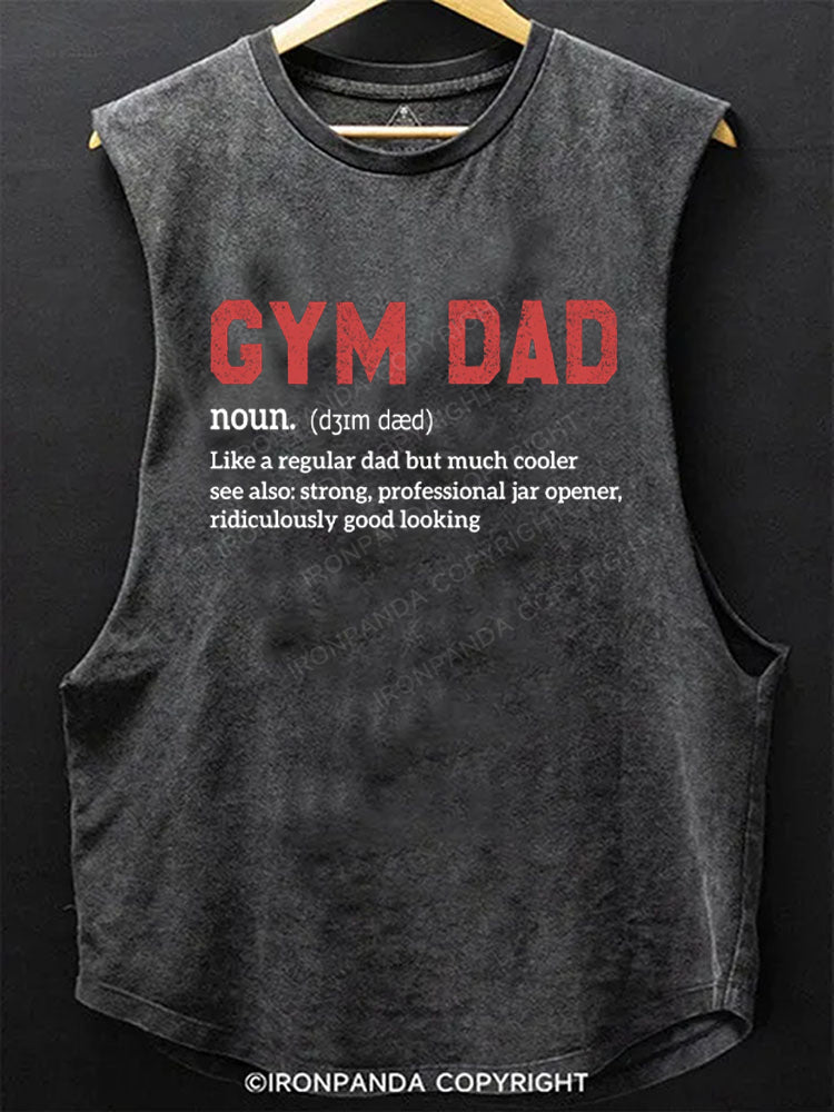 Gym Dad Definition Scoop Bottom Cotton Tank