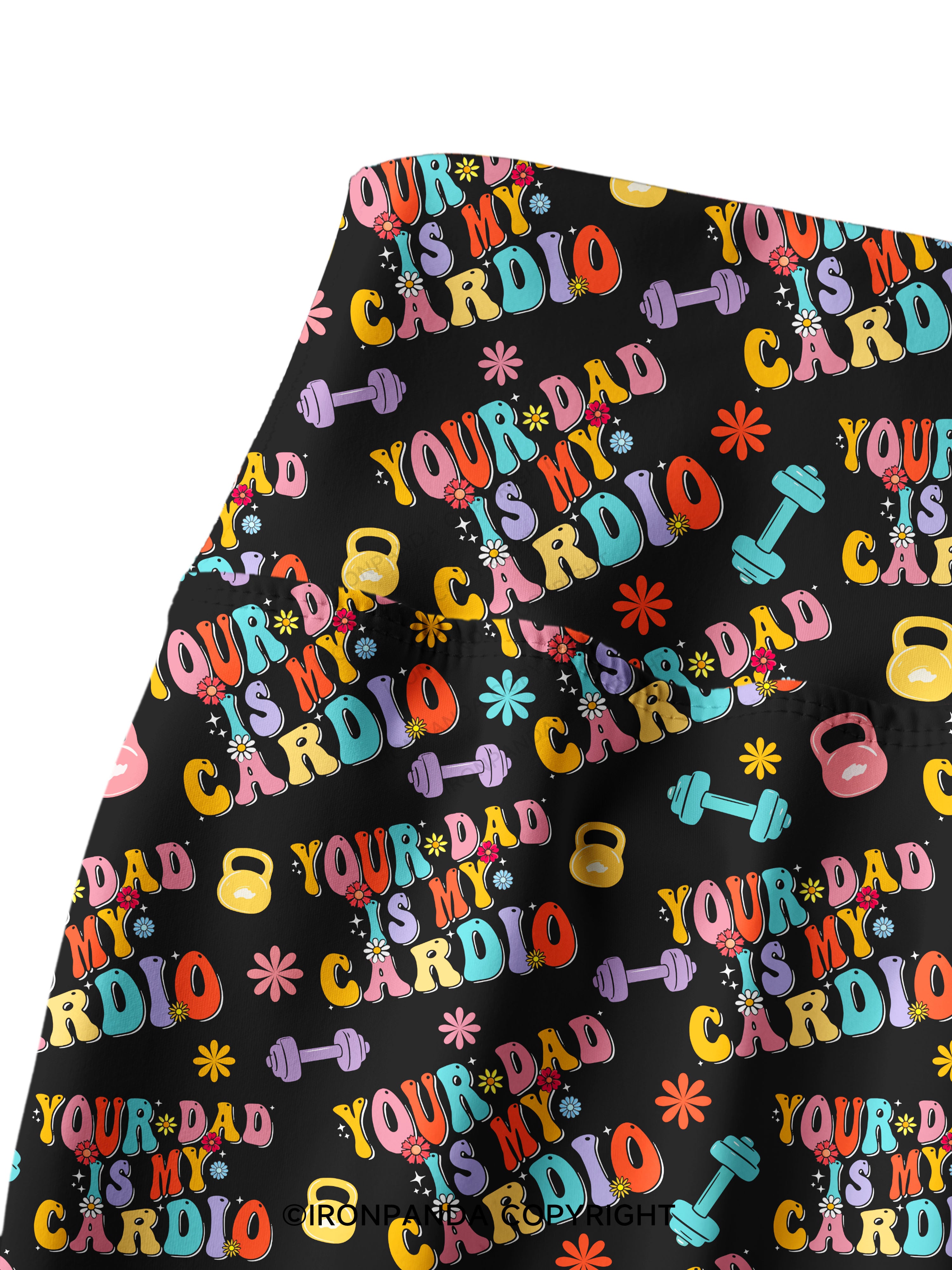 Your Dad Is My Cardio Printed Yoga Pants