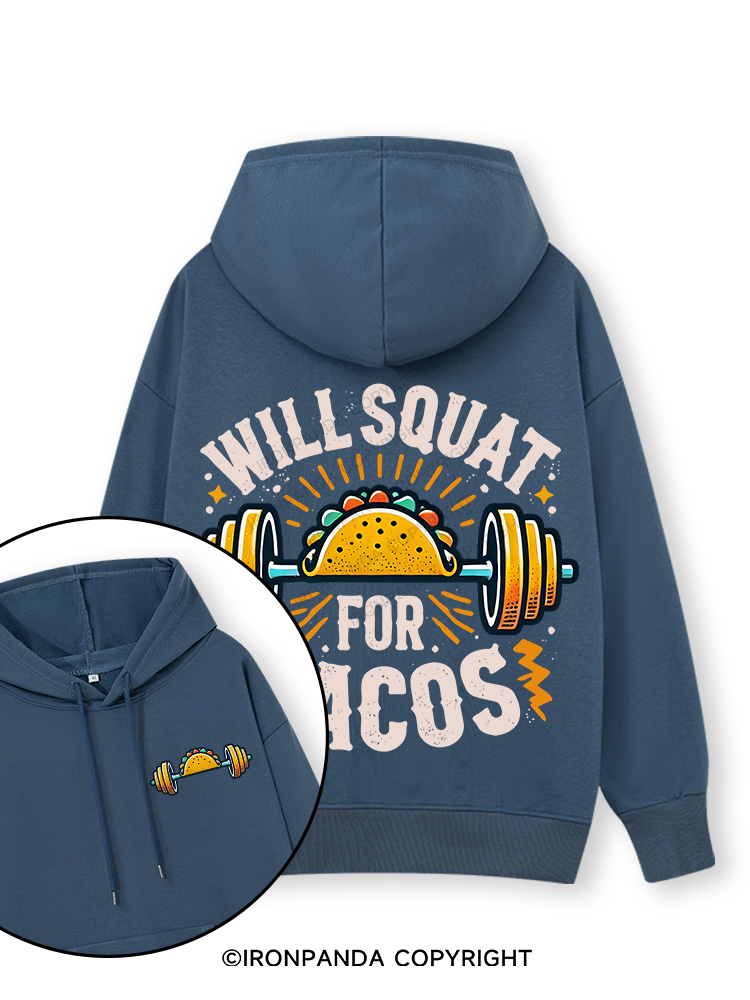WILL SQUAT FOR TACOS Double-Sided Printed Classic Gym Hoodie
