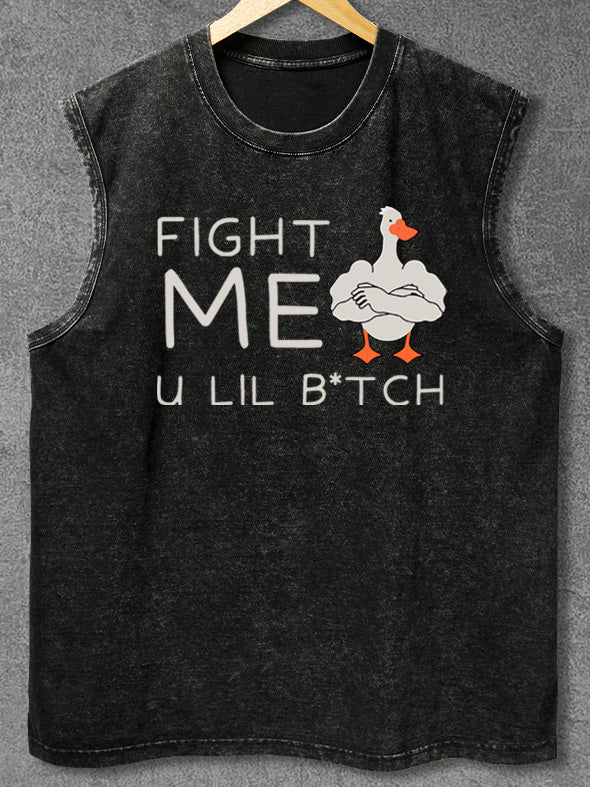 fight me u lil btch Washed Gym Tank