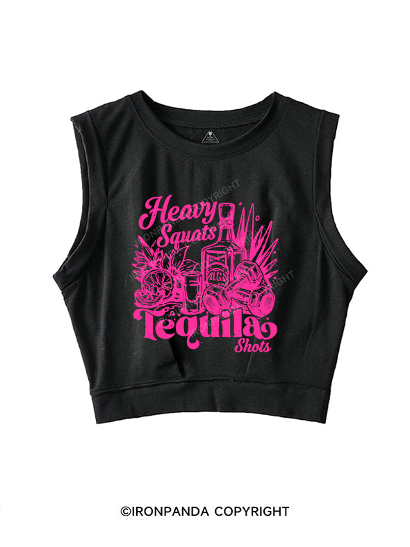 heavy squats & tequila shots SLEEVELESS CROP TOPS