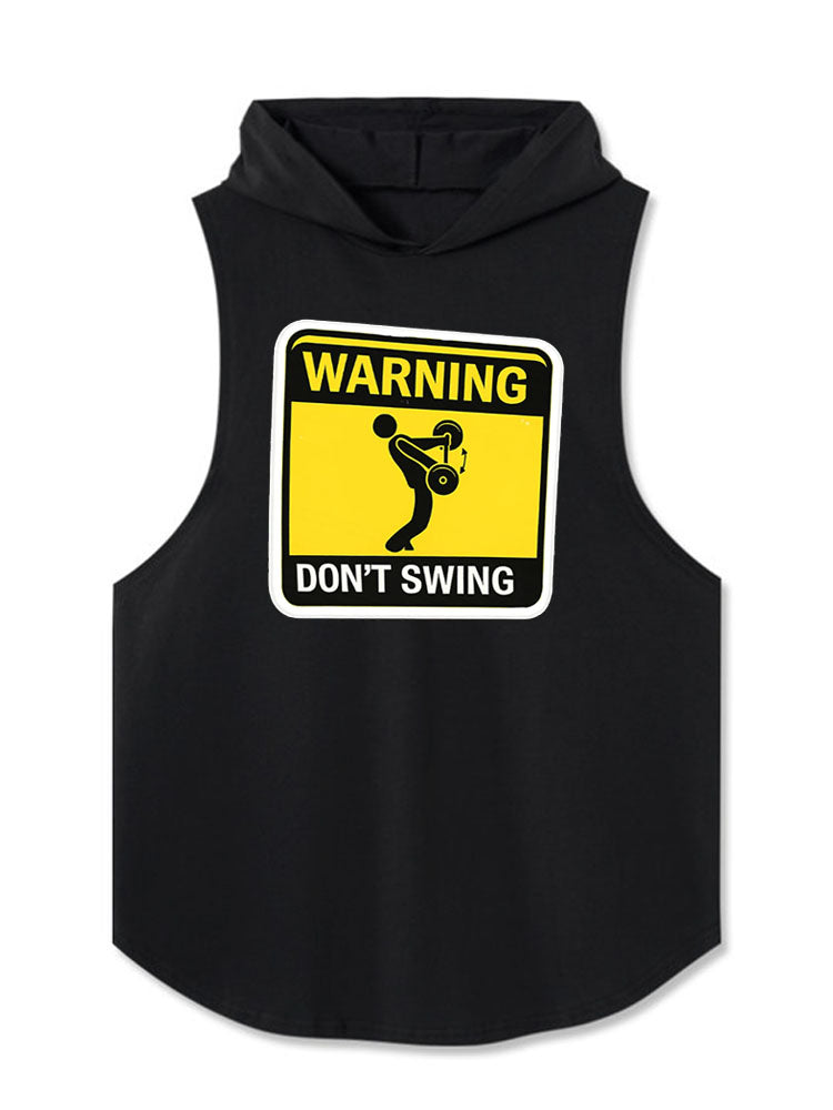 WARNING: DON’T SWING Hooded Tank