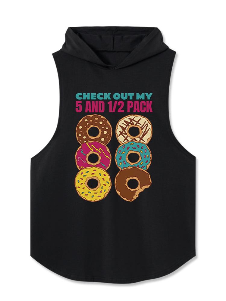 CHECK OUT MY 5 AND 1/2 PACK Hooded Tank