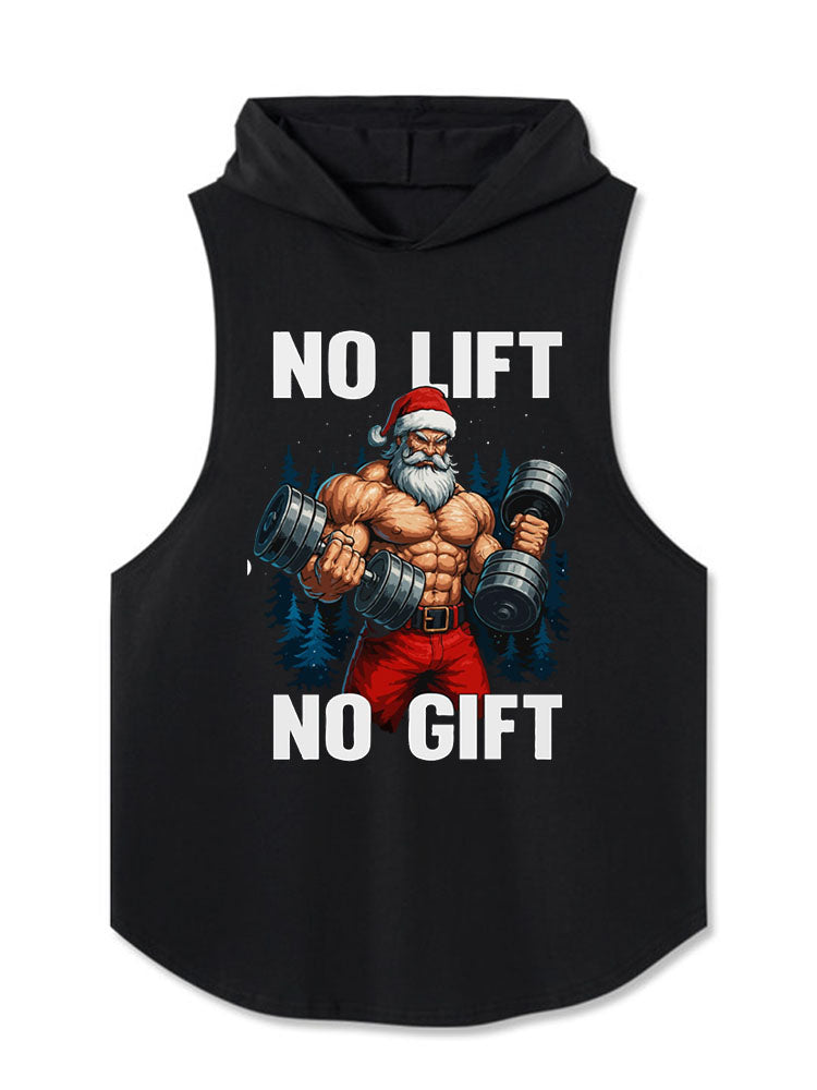 NO LIFT NO GIFT Hooded Tank
