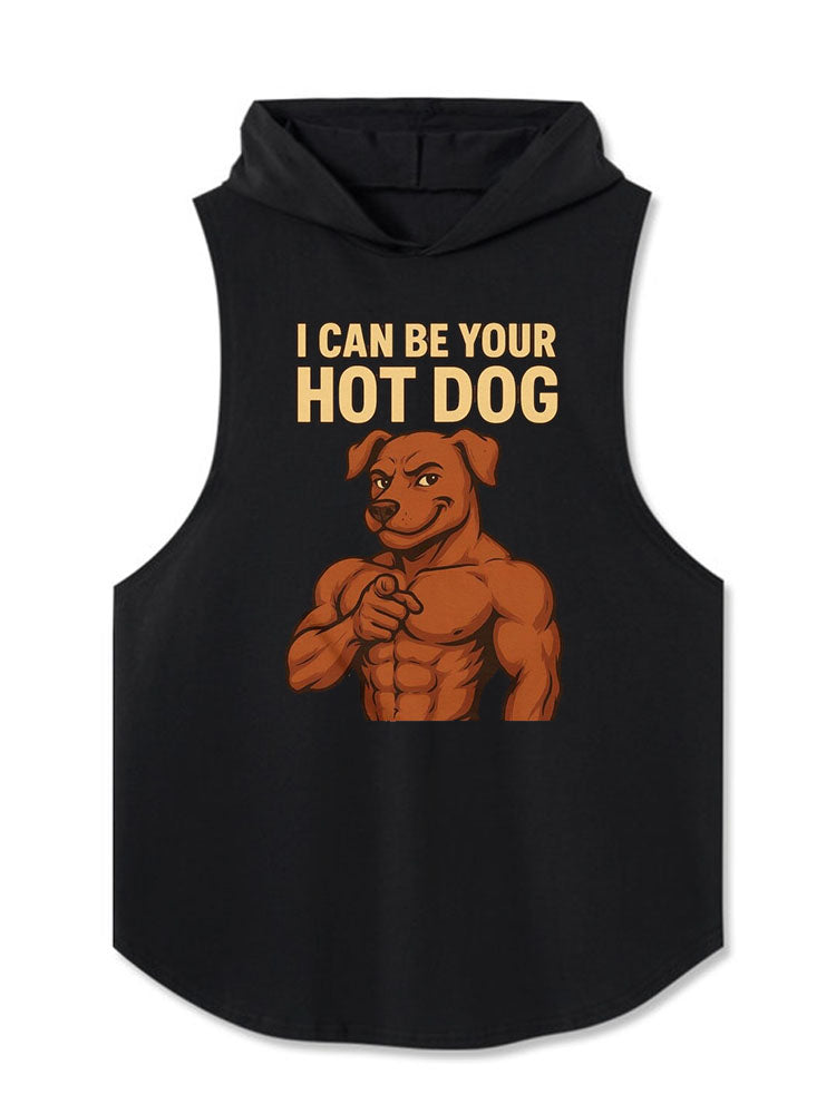 I can be your hot dog Hooded Tank