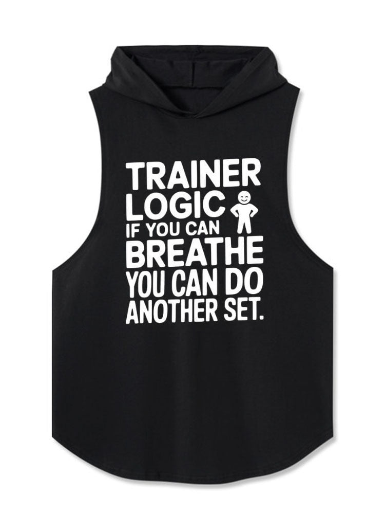 IF YOU CAN BREATHE YOU CAN DO ANOTHER SET Hooded Tank