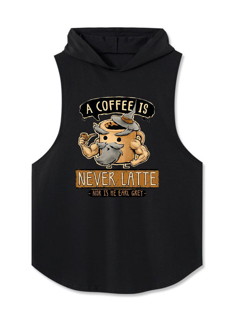 A COFFEE IS NEVER LATTE Hooded Tank