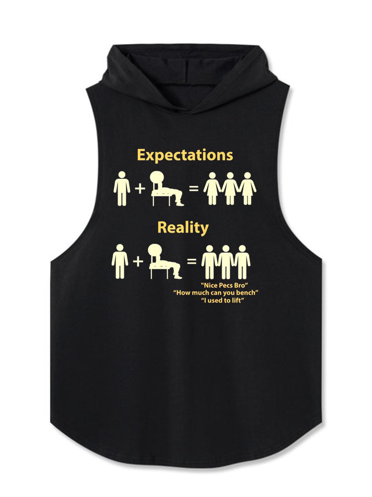 Expectations And Reality Hooded Tank