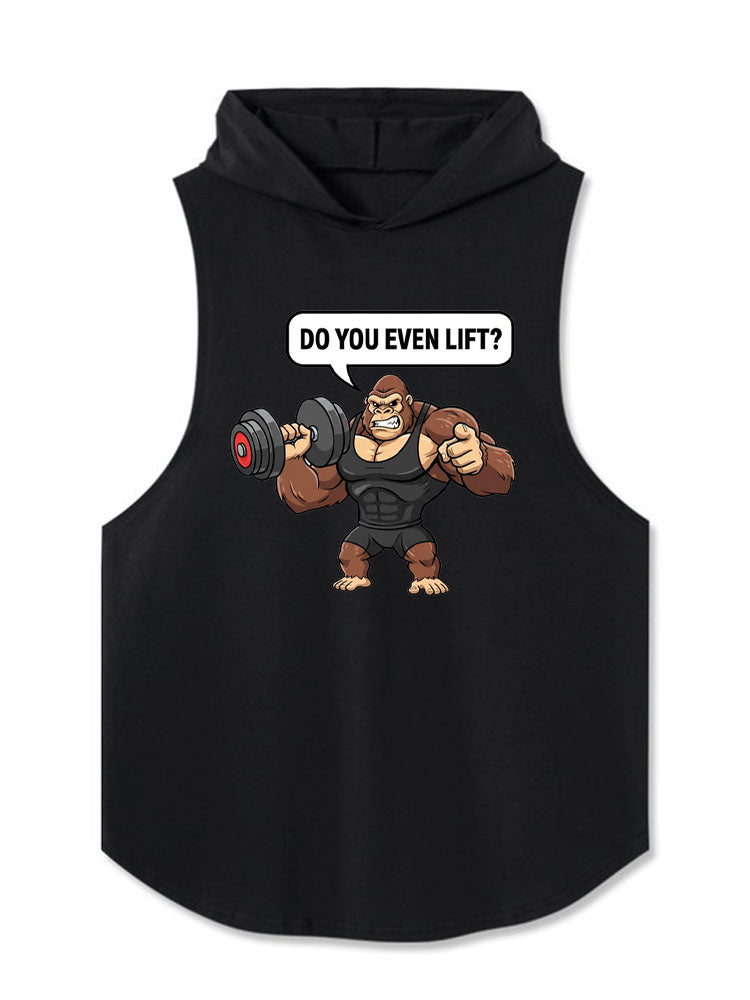 DO YOU EVEN LIFT? Hooded Tank