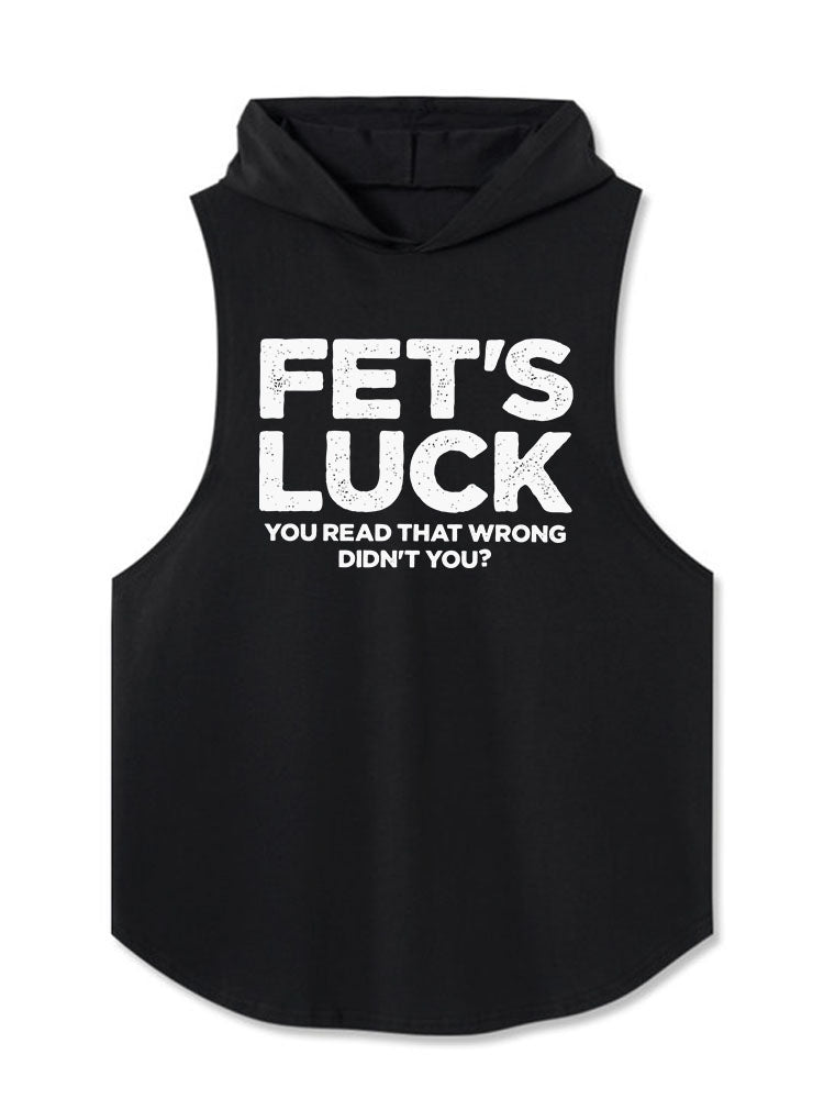 YOU READ THAT WRONG DIDN’T YOU? Hooded Tank