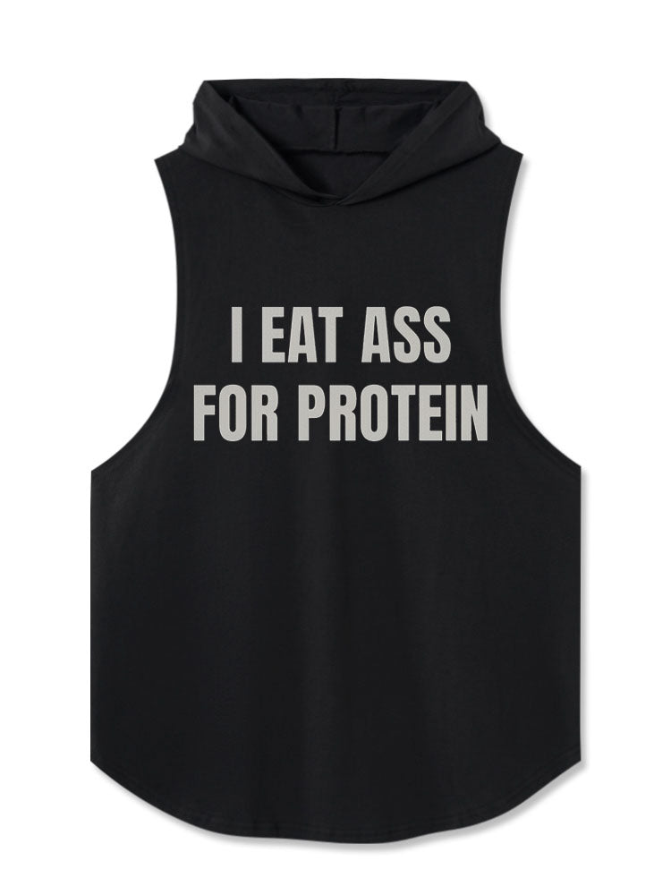 I Eat Ass For Protein Hooded Tank