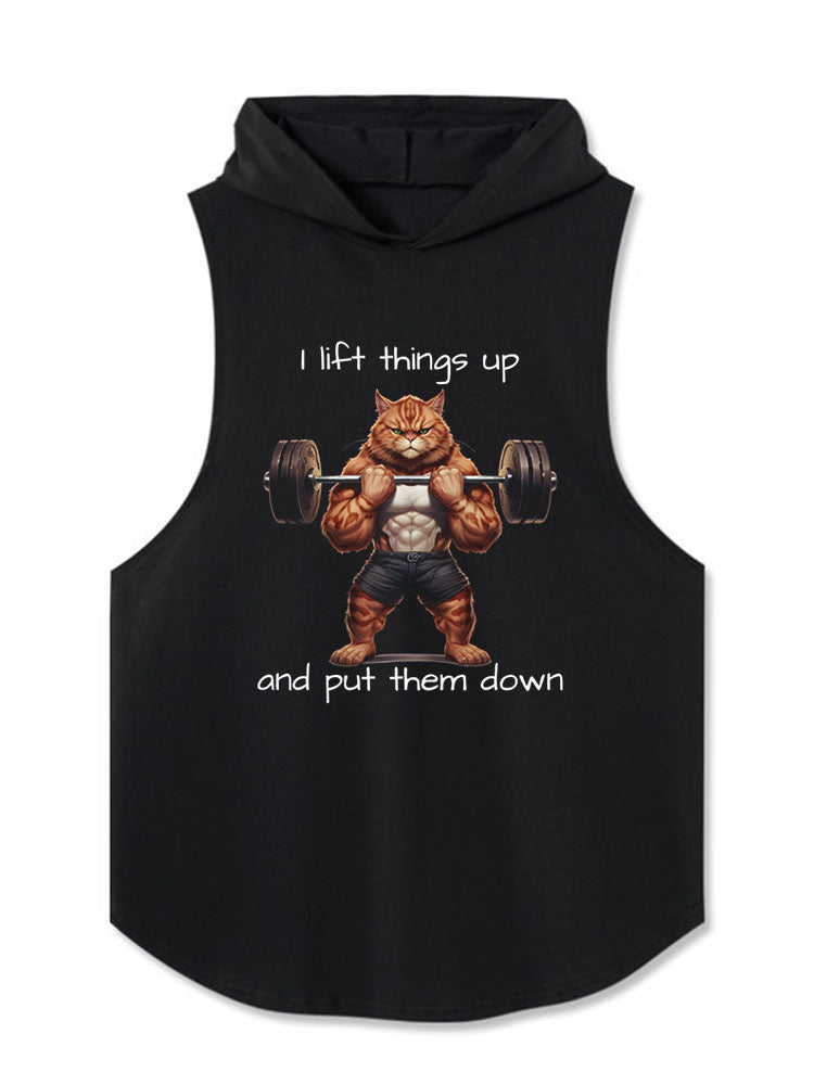 I lift things up and put them down Hooded Tank