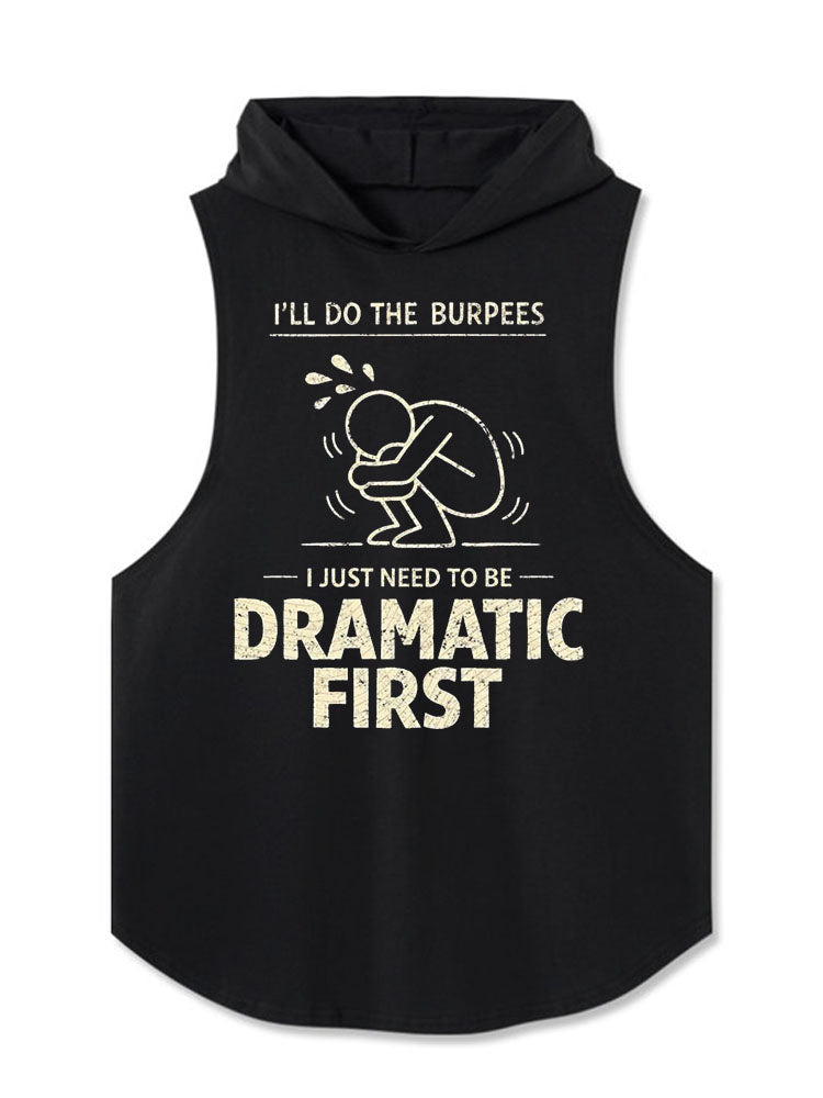 I’LL DO THE BURPEES Hooded Tank
