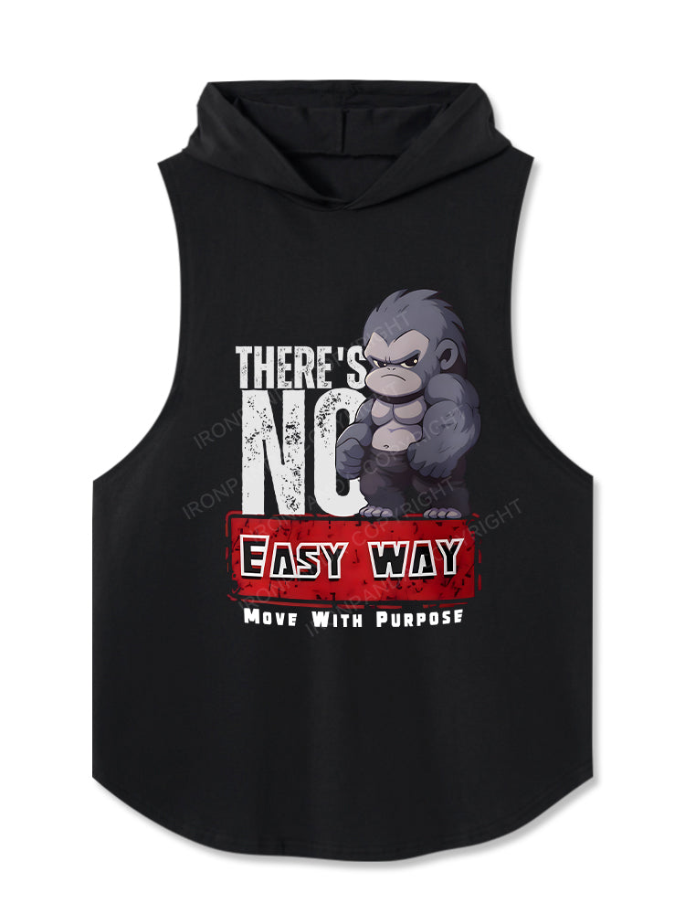 There's No Easy Way Hooded Tank