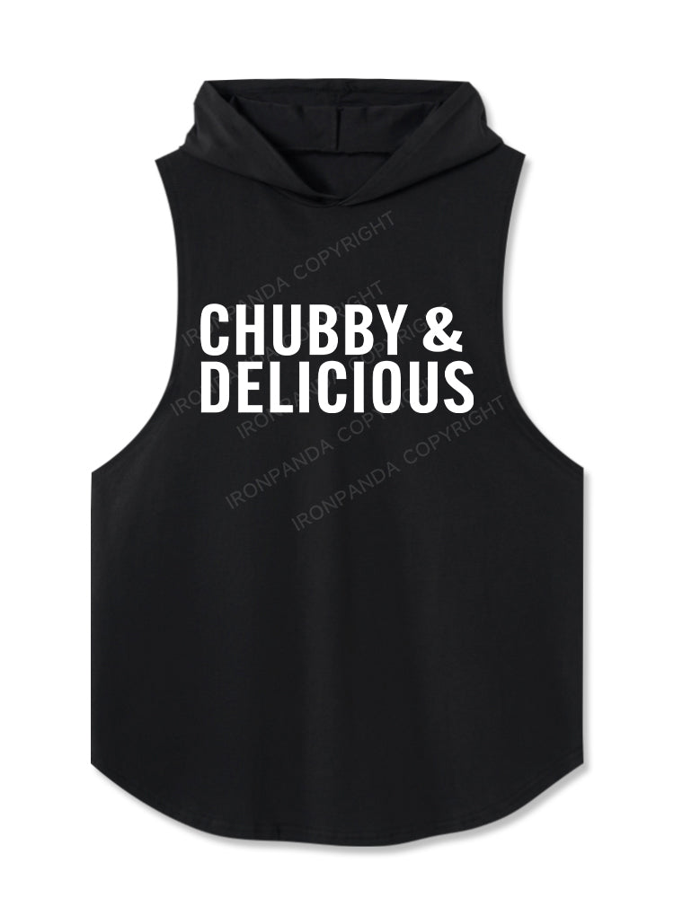 CHUBBY & DELICIOUS Hooded Tank