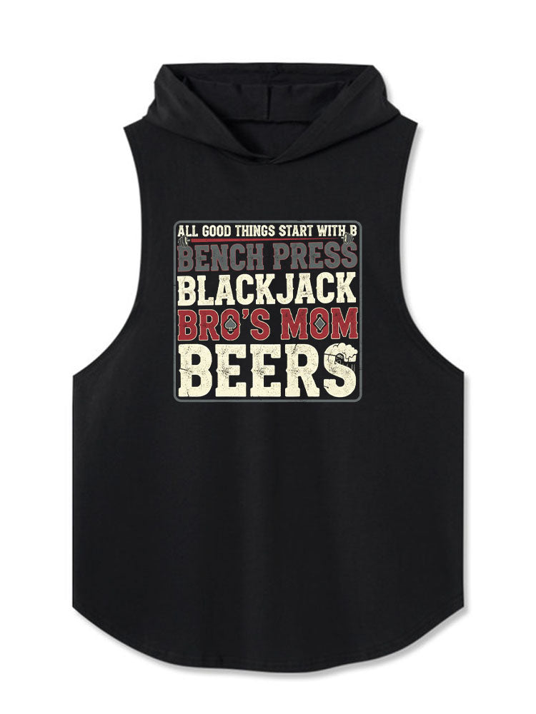 ALL GOOD THINGS START WITH B Hooded Tank