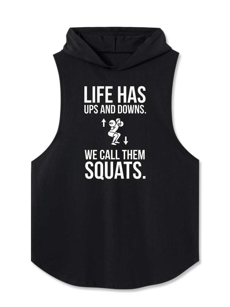 Life Has Ups and Downs Daddy Hooded Tank
