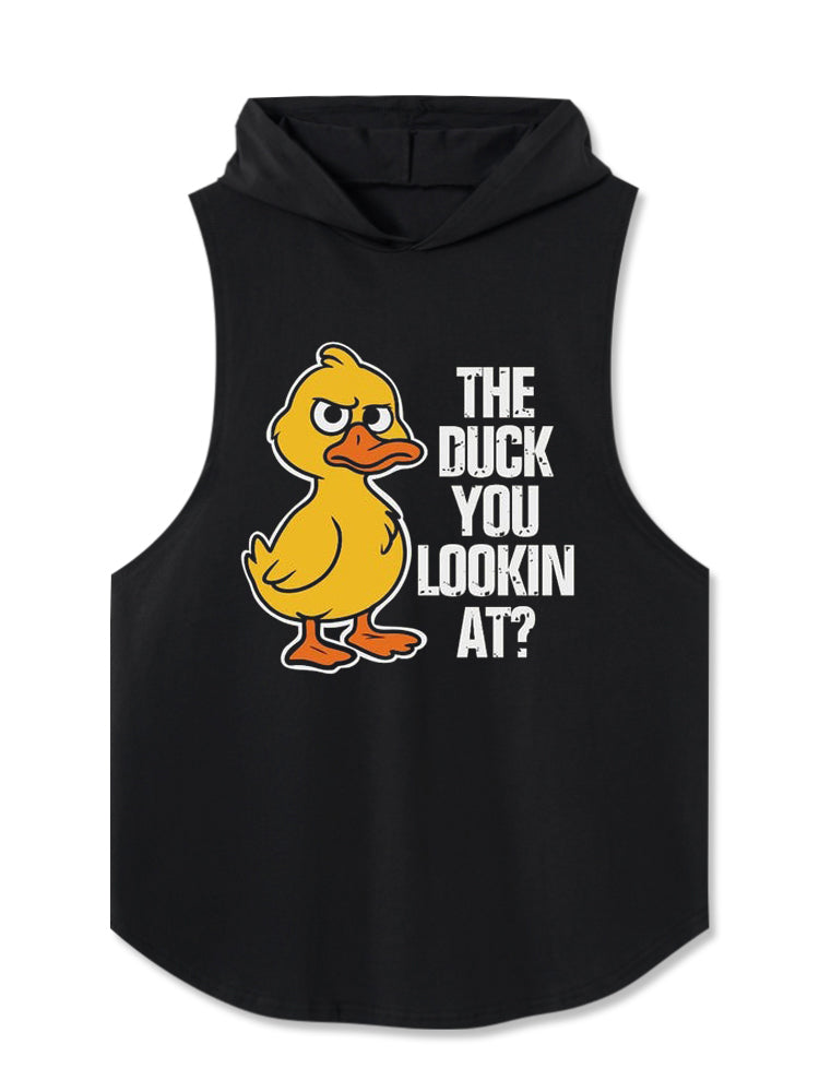 The duck you lookin at? Hooded Tank